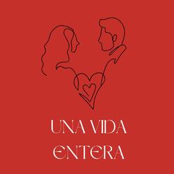 Una vida entera