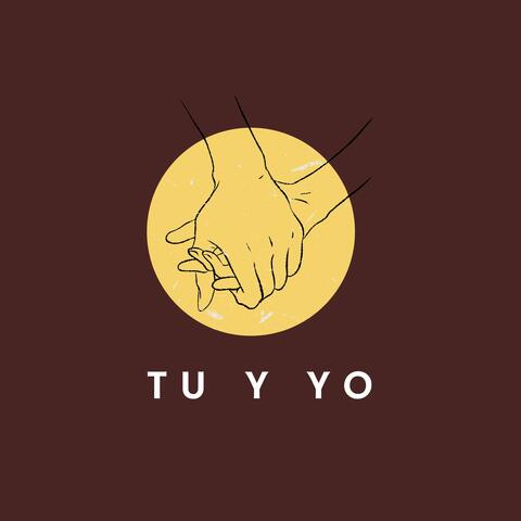 tu y yo