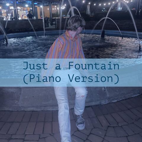 Just a Fountain