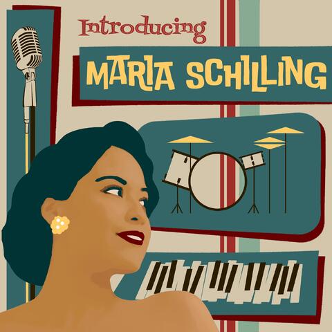Introducing Maria Schilling