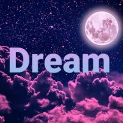 Dream