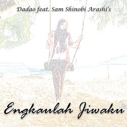 Engkaulah Jiwaku