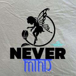 Never mind
