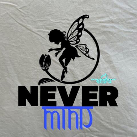 Never mind