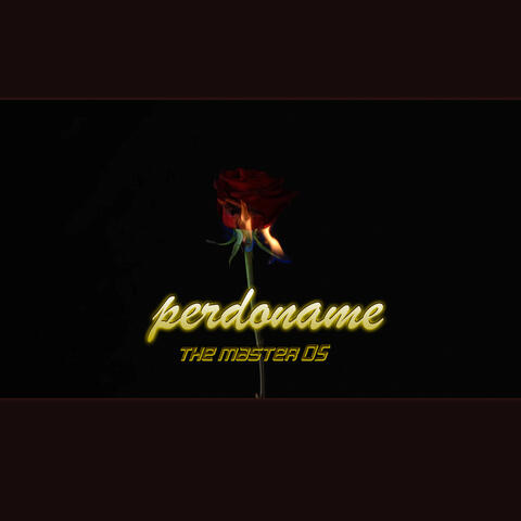 PERDONAME