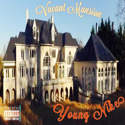 Vacant Mansion