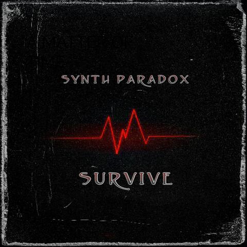 SURVIVE