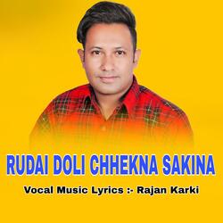 Rudai Doli Chhekna Sakina