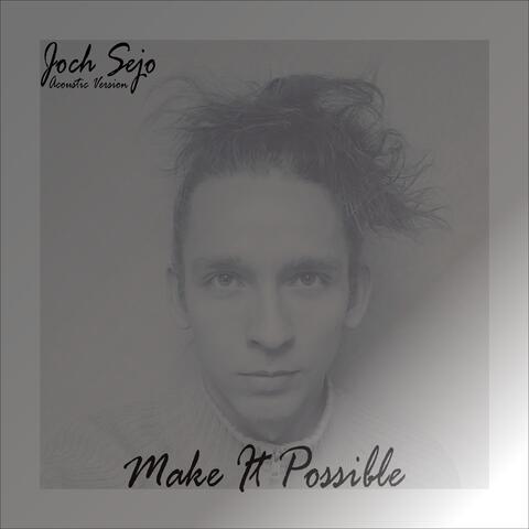 Make It Possible