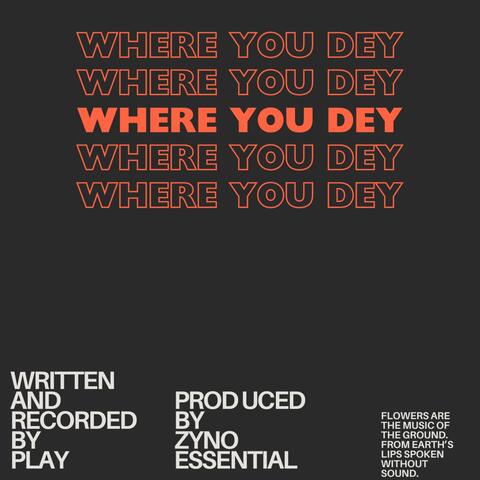 Where You Dey
