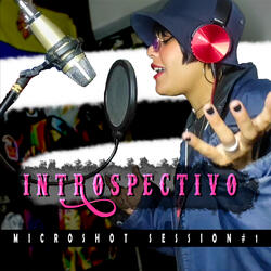 MicroShot Session #1 Introspectivo