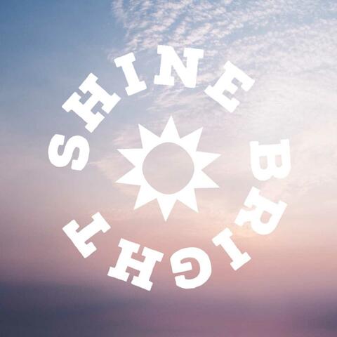 shine bright