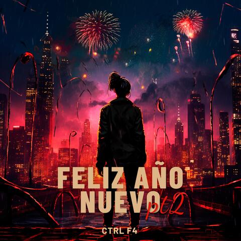 Feliz Año Nuevo, Pt. 2