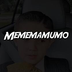 Mememamumo