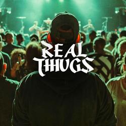 Real Thugs