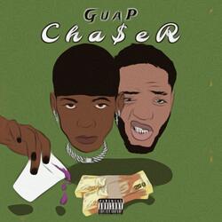 Guap cha$er