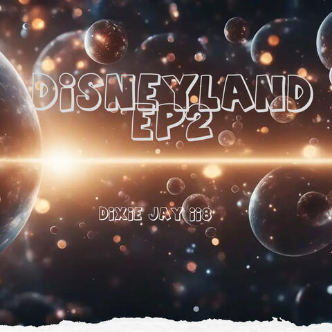 Disneyland Ep2