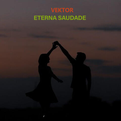 Eterna Saudade