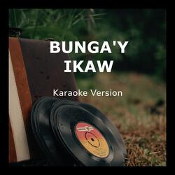 Bunga'y Ikaw
