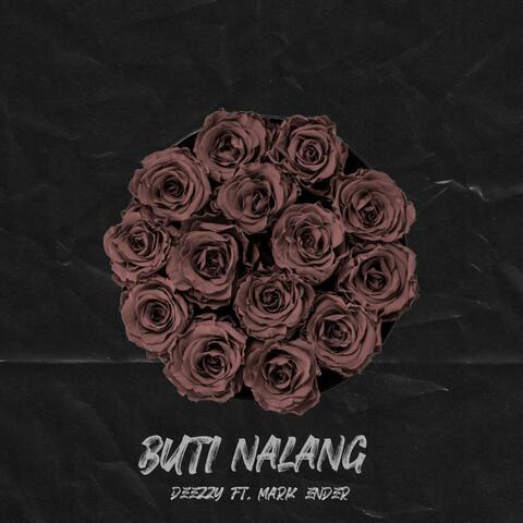 Buti Nalang