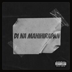 Di na mahihirapan