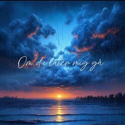 Om du låter mig gå