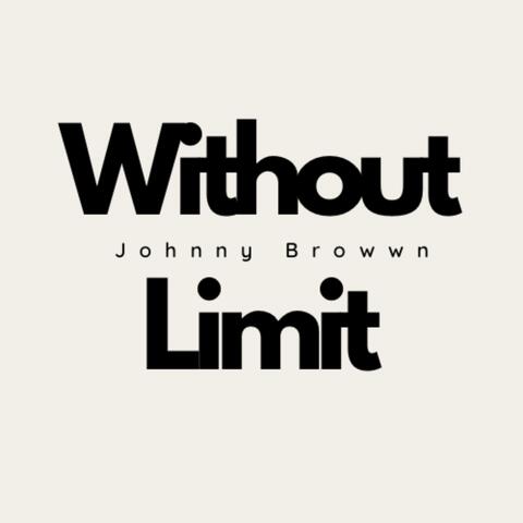 Without Limit