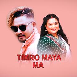 Timro Maya Ma