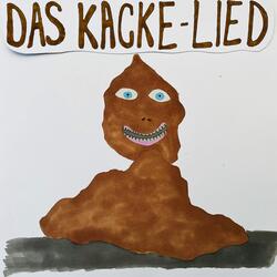 Das Kacke Lied