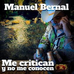 Me Critican Y No Me Conocen