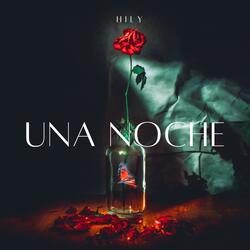 UNA NOCHE