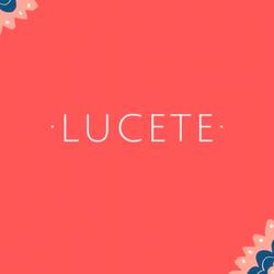 LUCETE