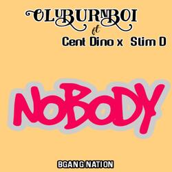 Nobody