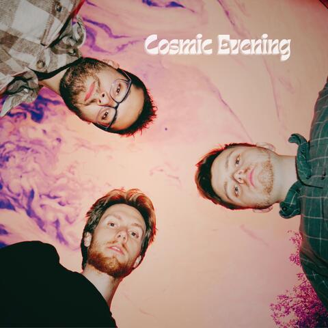 Cosmic Evening