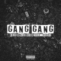 Gang Gang