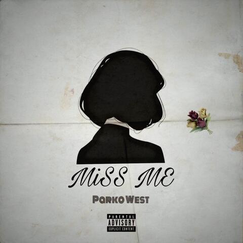Miss Me