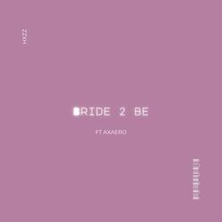 Bride 2 Be