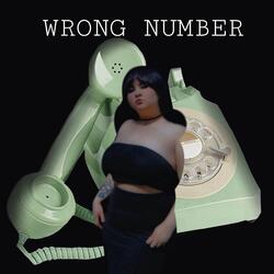 WRONG NUMBER
