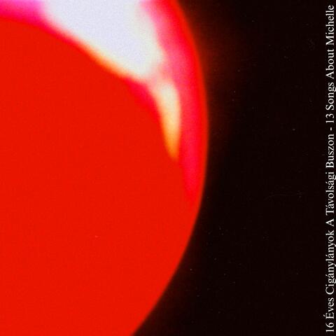 13 Songs About Michelle