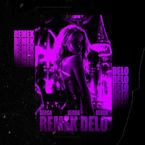 REMEK DELO