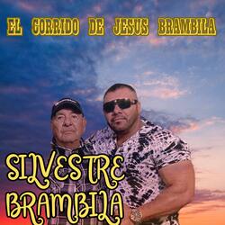 el corrido de jesus brambila