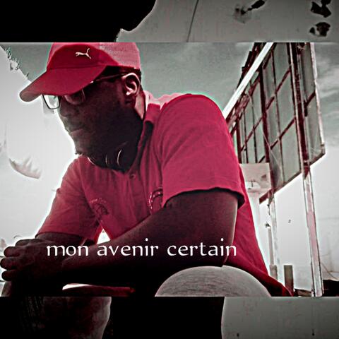 Mon avenir certain