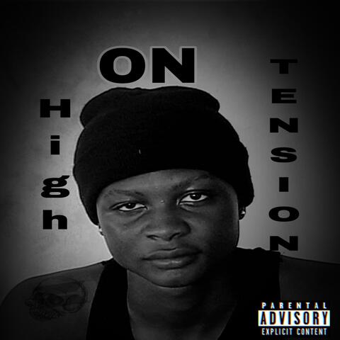 HIGH ON TENSION
