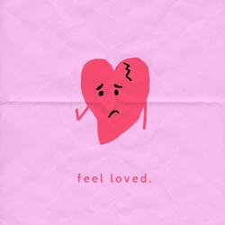 feel loved