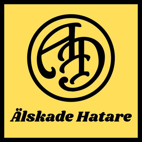 Älskade Hatare