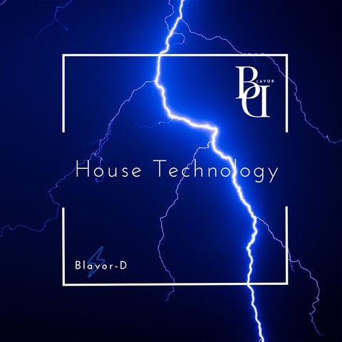 House Technology