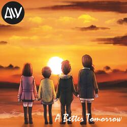 A Better Tomorrow