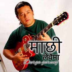 Machhi Lewaima