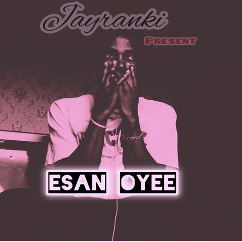 Esan oyee
