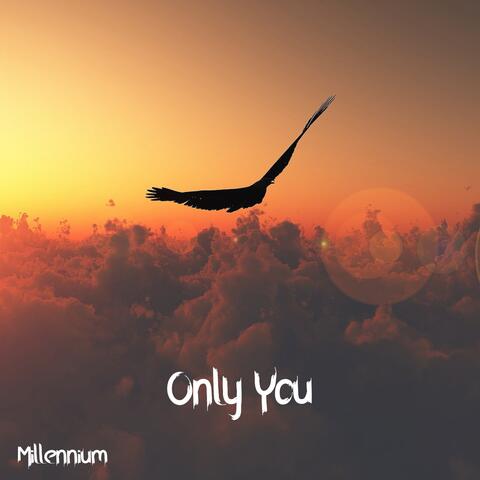 Only You